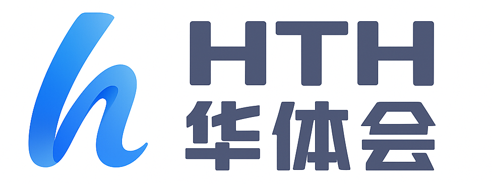 华体会体育-HTH华体会官网-登录首页